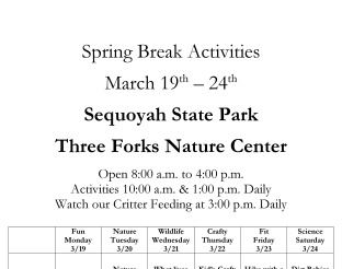 Preview of 2018 Spring Break at Sequoyah State Park Activities